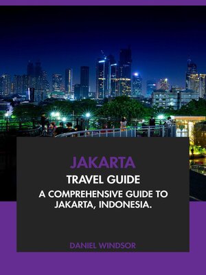 cover image of Jakarta Travel Guide